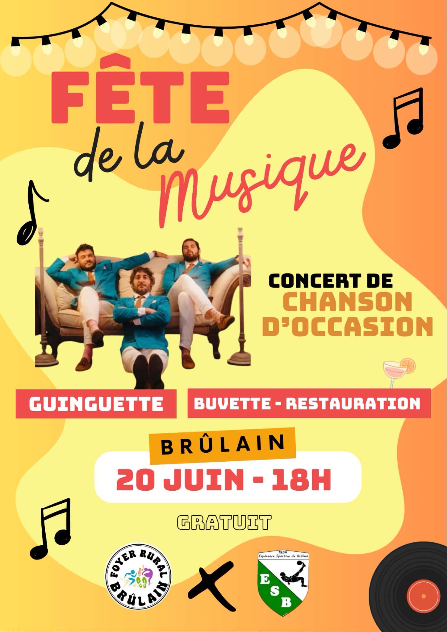 Affiche de la Fête de la Musique à Brûlain avec concert de Chanson d'Occasion, le 20 juin à 18h